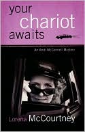 Lorena McCourtney: Your Chariot Awaits: An Andi Mcconnell Mystery