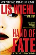 Lis Wiehl: Hand of Fate (Triple Threat Series #2)
