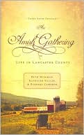 Beth Wiseman: An Amish Gathering: Life in Lancaster County