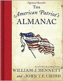 Book cover image of The American Patriot's Almanac: Daily Readings on America by William J. Bennett