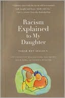 Book cover image of Racism Explained to My Daughter by Tahar Ben Jelloun