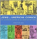 Paul Buhle: Jews in American Comics: An Illustrated History of an American Art Form