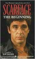 L. A. Banks: Scarface: The Beginning