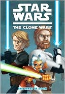 Matt Fillbach: Star Wars The Clone Wars, Volume #1: The Shipyards of Doom