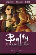 Book cover image of Buffy the Vampire Slayer Season Eight, Volume 4: Time of Your Life by Karl Moline