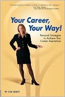 Book cover image of Your Career, Your Way by Lisa Quast