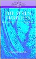 Margaret Cameron: The Seven Purposes: An Experience In Psychic Phenomena
