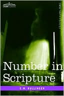 Book cover image of Number in Scripture by E. W. Bullinger