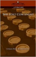 Book cover image of The Lost Continent by Edgar Rice Burroughs