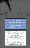 Mike Dettorre: Negotiating Telecommunications Agreements Line by Line: C-Level Business Intelligence