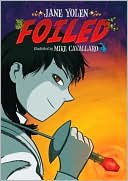 Book cover image of Foiled by Jane Yolen