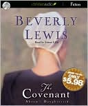 Beverly Lewis: The Covenant (Abram's Daughters Series #1)