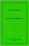 Book cover image of The Loins of Amon by Marcus Van Heller