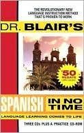 Book cover image of Dr. Blair's Spanish in No Time by Robert Blair