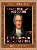 Book cover image of The Sorrows of Young Werther by Johann Wolfgang von Goethe