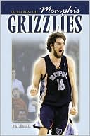 Ron Higgins: Tales from the Memphis Grizzlies Hardwood