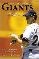 Book cover image of San Francisco Giants: Where Have You Gone? by Matt Johanson