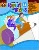 Book cover image of How To Report On Books, Grades 5-6 by Evan-Moor Educational Publishers