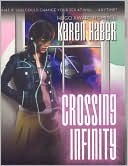 Karen Haber: Crossing Infinity