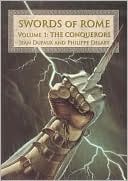 Jean Dufaux: Swords of Rome, Volume 1: The Conquerors