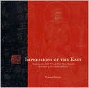 Book cover image of Impressions of the East: Treasures from the C. V. Starr East Asian Library, University of California, Berkeley by Deborah Rudoph