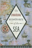 Callum Roberts: The Unnatural History of the Sea