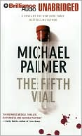 Book cover image of The Fifth Vial by Michael Palmer
