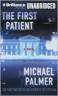 Book cover image of The First Patient by Michael Palmer