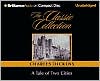 Charles Dickens: A Tale of Two Cities (Classic Collection Series)