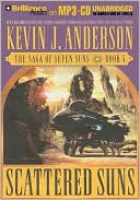 Kevin J. Anderson: Scattered Suns (Saga of Seven Suns Series #4)