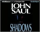 Book cover image of Shadows by John Saul