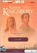 Karen Kingsbury: Fame (First Born Series #1)