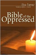 Book cover image of Bible of the Oppressed by Elsa Tamez