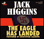 Book cover image of The Eagle Has Landed (Liam Devlin Series #1) by Jack Higgins