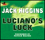 Book cover image of Luciano's Luck by Jack Higgins
