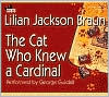 Book cover image of The Cat Who Knew a Cardinal (The Cat Who... Series #12) by Lilian Jackson Braun