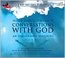 Book cover image of Conversations with God: An Uncommon Dialogue, Book 1, Vol. 1 by Neale Donald Walsch