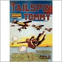 Arnold Evan Ewart: Tailspin Tommy