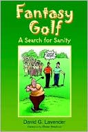 Book cover image of Fantasy Golf by David G. Lavender