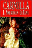Book cover image of Carmilla: A Vampyre Tale by Joseph Sheridan Le Fanu