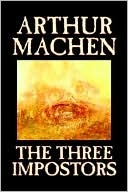 Book cover image of Three Impostors by Arthur Machen