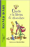 Roald Dahl: Charlie y la fábrica de chocolate