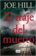Book cover image of El traje del muerto (Heart-Shaped Box) by Joe Hill
