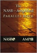 Hendrickson Publishers: The NASB - Amplified Parallel Bible: Burgundy Bonded Leather