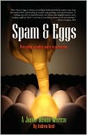 Andrew Kent: Spam & Eggs