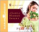 Book cover image of A Lady of Hidden Intent (Ladies of Liberty Series #2) by Tracie Peterson
