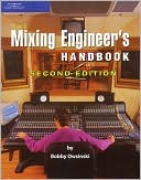 Book cover image of The Mixing Engineer's Handbook by Bobby Owsinski