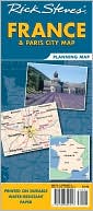 Book cover image of Rick Steves' France & Paris City Map: Planning Map by Rick Steves