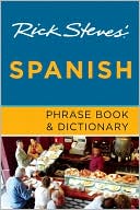 Book cover image of Rick Steves' Spanish Phrase Book and Dictionary by Rick Steves
