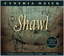 Book cover image of The Shawl by Cynthia Ozick